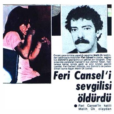 Feri cansel nasıl öldü