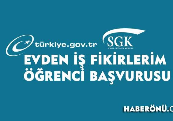 Evden iş fikirlerim öğrenci başvurusu 2024!