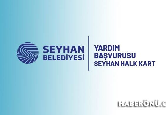 Adana Seyhan Belediyesi yardım başvurusu 2024?