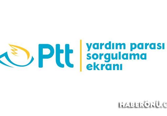 PTT yardım parası sorgulama ekranı 2024?