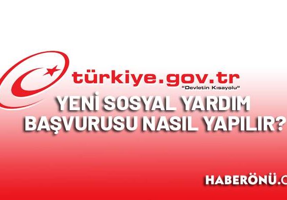 Yeni sosyal yardım 2024? Yeni sosyal yardım başvurusu!