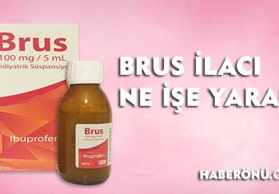 Brus ilacı ne işe yarar? Brus ilacı fiyatı şurubu 2024?