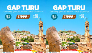 GAP’ın Kalbine Yolculuk: Gaziantep, Şanlıurfa, Mardin, Midyat ve Diyarbakır Turu!