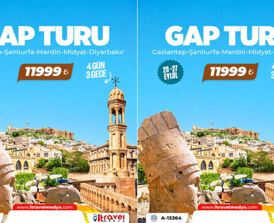 GAP’ın Kalbine Yolculuk: Gaziantep, Şanlıurfa, Mardin, Midyat ve Diyarbakır Turu!
